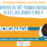 Témoignage coach 360 Feedback individuel